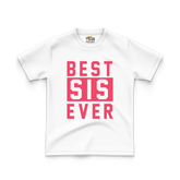 Best SIS Ever T-Shirt